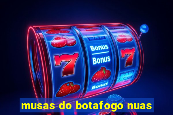 musas do botafogo nuas